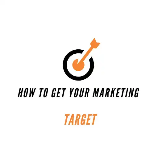 Play How To Get Marketing Target APK