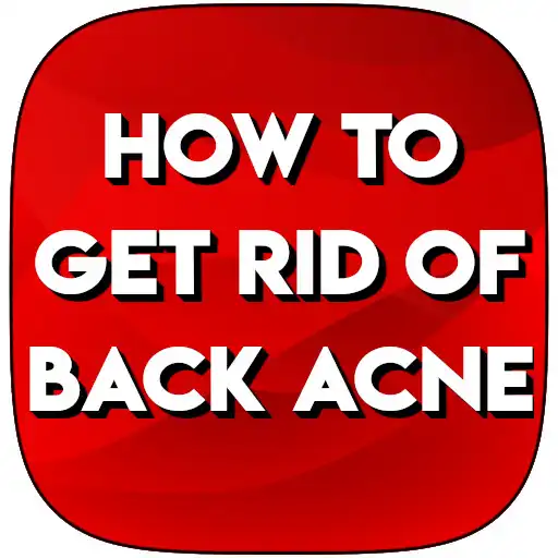Play how to get rid of back acne APK Play how to get rid of back acne APK