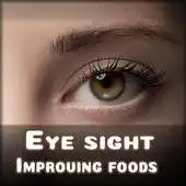 Free play online How to improve Eyesight using Foods APK