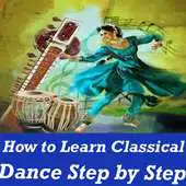 Free play online How to Learning Classical Dance Steps VIDEO App APK