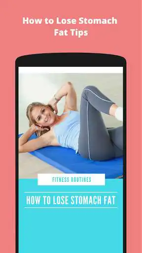 Play How to Lose Stomach and Belly Fat  and enjoy How to Lose Stomach and Belly Fat with UptoPlay
