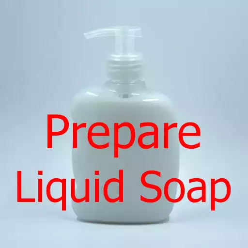 Play How to prepare liquid soap APK Play How to prepare liquid soap APK