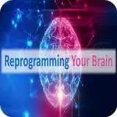 Free play online How to Reprogram Your Brain APK