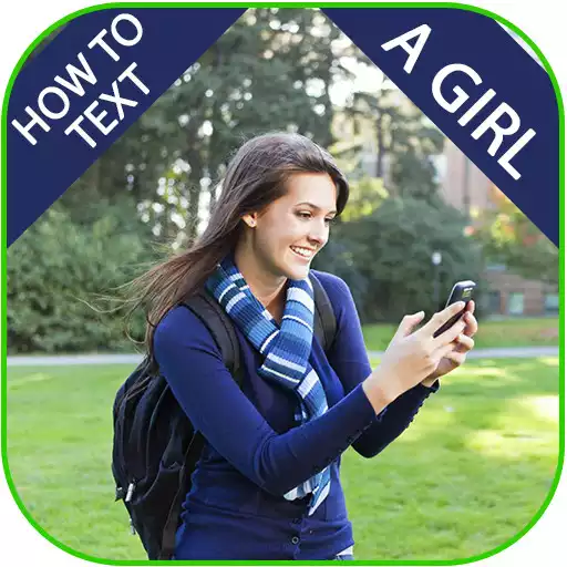 Free play online HOW TO TEXT A GIRL APK