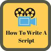 Free play online How To Write A Script APK Free play online How To Write A Script APK