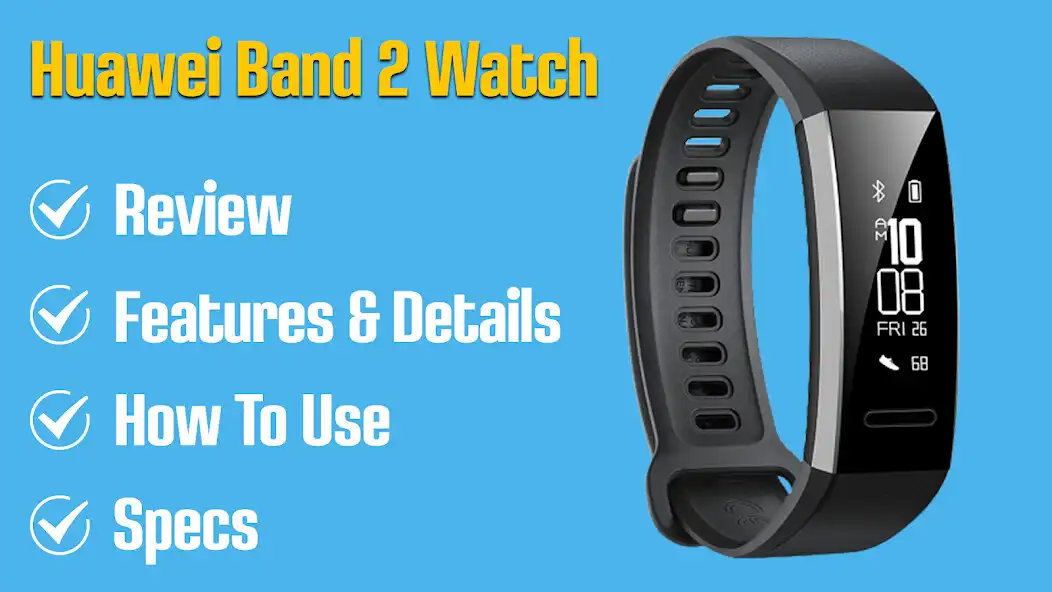 Play Huawei Band 2 Watch Guide and enjoy Huawei Band 2 Watch Guide with UptoPlay Play Huawei Band 2 Watch Guide and enjoy Huawei Band 2 Watch Guide with UptoPlay