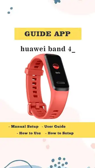Play Huawei Band 4 app instruction as an online game Huawei Band 4 app instruction with UptoPlay