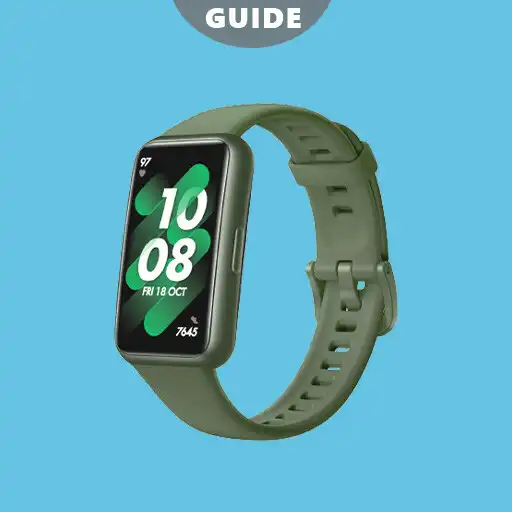 Play Huawei band 7 App instruction APK