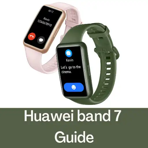 Play Huawei Band 7 guide APK