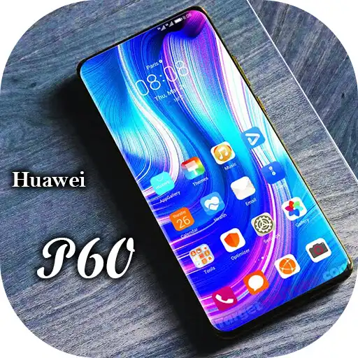 Play Huawei P60 Launcher 2021: Them APK