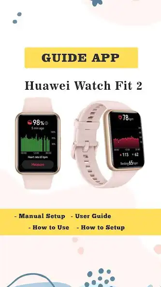 Play Huawei Watch Fit 2 Instruction  and enjoy Huawei Watch Fit 2 Instruction with UptoPlay