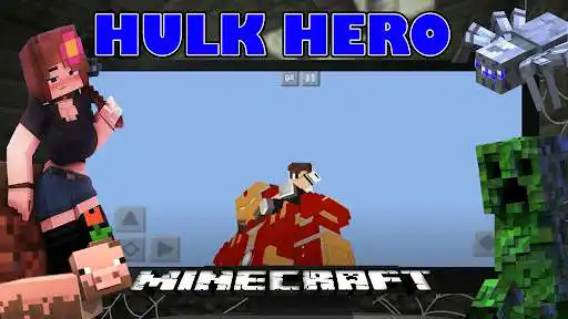 Play Hulk Hero Minecraft Mod Addon  and enjoy Hulk Hero Minecraft Mod Addon with UptoPlay