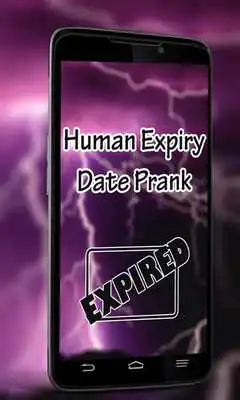 Play Human Expiry Date Prank