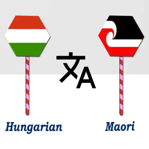 Play Hungarian To Maori Translator APK
