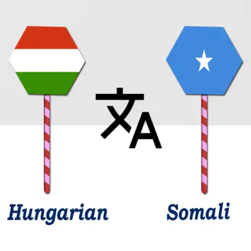 Play Hungarian To Somali Translator APK
