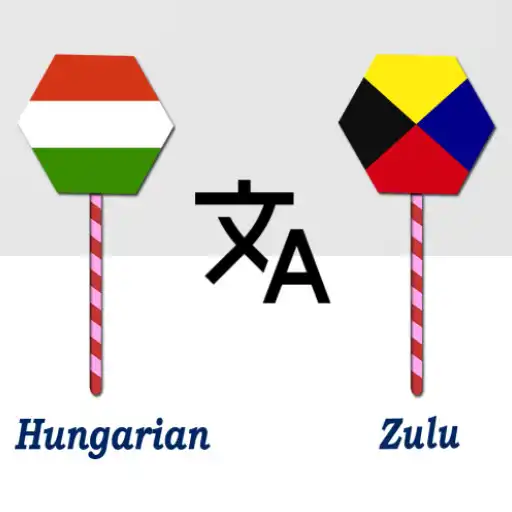 Play Hungarian To Zulu Translator APK