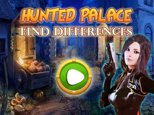 Play Hunted Palace find Differences