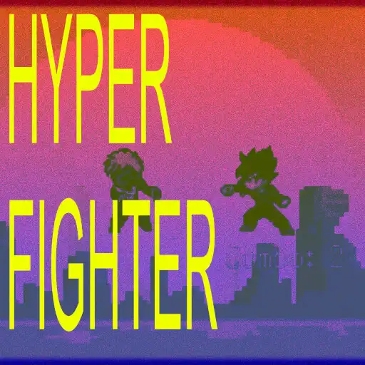 Play Hyper Fighter!!! V.S. APK
