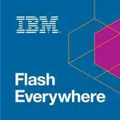 Free play online IBM Flash Everywhere APK