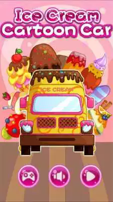 Play Ice Cream Cartoon Car