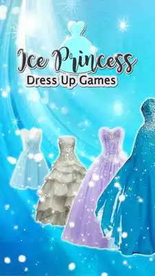 Play Ice Princess Dress Up Games