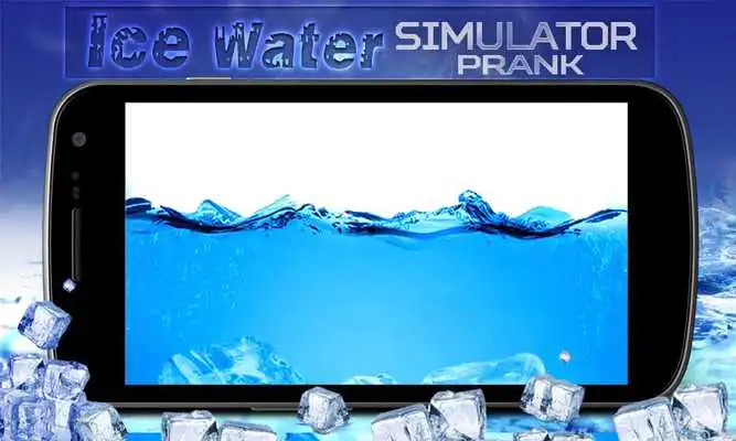 Play Ice Water Simulator Prank