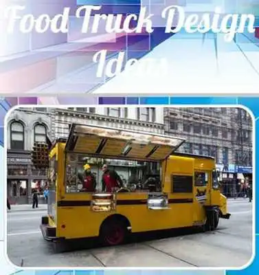 Play Idea Design Food Truck