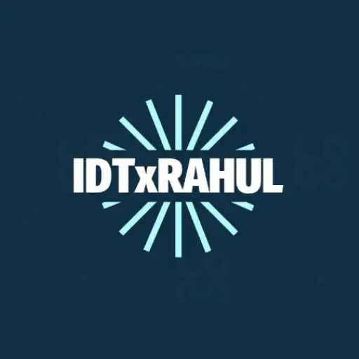 Play IDTxRAHUL APK