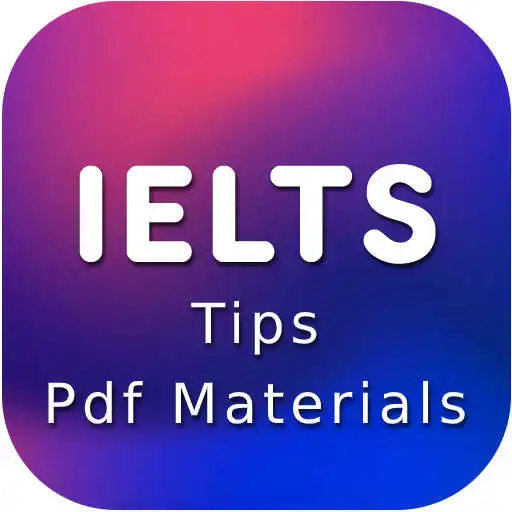 Play IELTS Exam Tips - Free PDF Materials APK