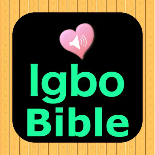 Play Igbo English Audio Holy Bible APK Play Igbo English Audio Holy Bible APK