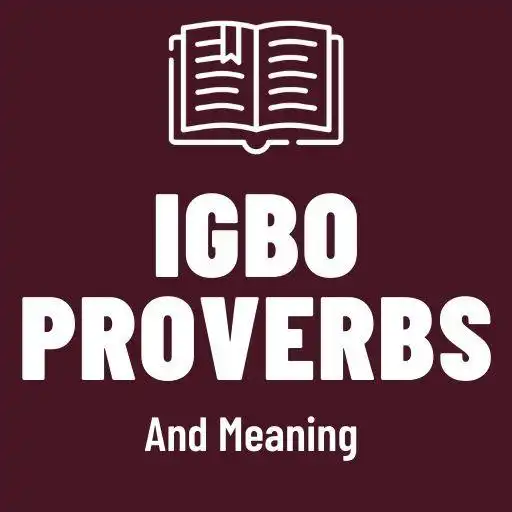 Play Igbo Proverbs and Meanings APK