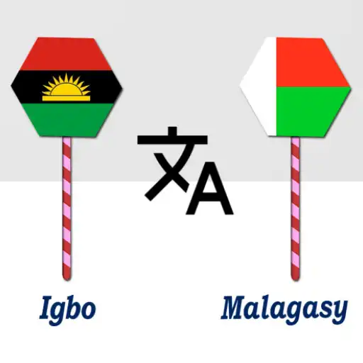 Play Igbo To Malagasy Translator APK Play Igbo To Malagasy Translator APK