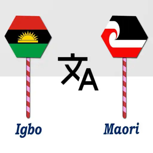 Play Igbo To Maori Translator APK Play Igbo To Maori Translator APK