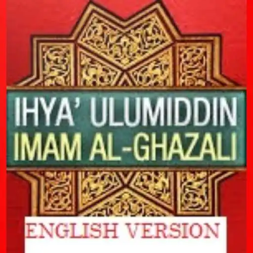 Play Ihya Ulumuddin Al Ghazali English Version APK Play Ihya Ulumuddin Al Ghazali English Version APK