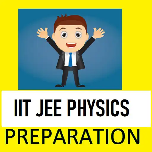 Play IIT JEE PHYSICS STUDY NOTES APK Play IIT JEE PHYSICS STUDY NOTES APK