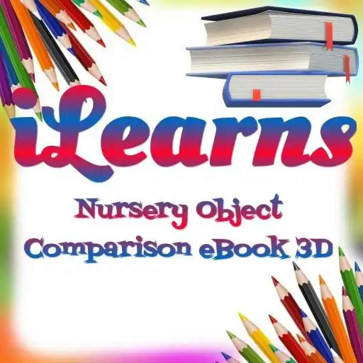 Play iLearns Nursery Object Comparison eBook 3D APK