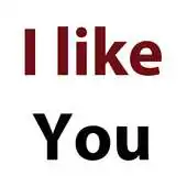 Free play online I Like You Quotes APK Free play online I Like You Quotes APK