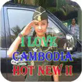 Free play online I Love Cambodia Hot News II APK