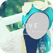Free play online I Love Modern Hijab Montage APK Free play online I Love Modern Hijab Montage APK