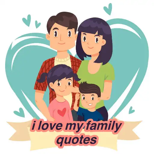 Play I Love My Family Quotes APK