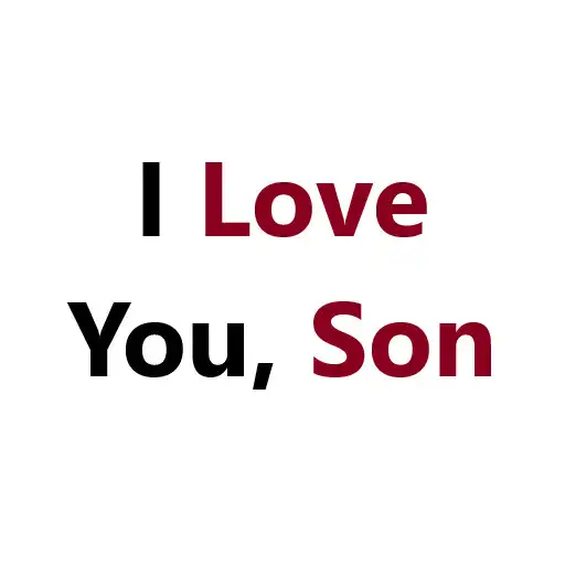 Play I Love You Son Quotes APK Play I Love You Son Quotes APK