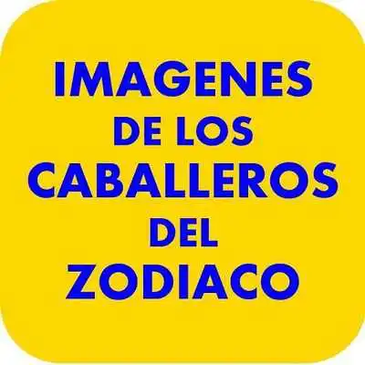 Play Imagenes Caballeros de Zodiaco