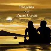 Free play online Imagenes con Frases Cortas APK Free play online Imagenes con Frases Cortas APK