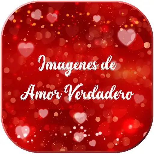 Free play online Imagenes de Amor Verdadero APK Free play online Imagenes de Amor Verdadero APK