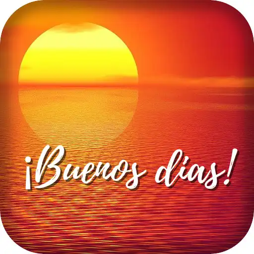 Free play online Imagenes de Buenos dias APK Free play online Imagenes de Buenos dias APK