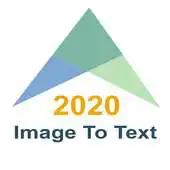 Free play online Image To Text 2020 APK