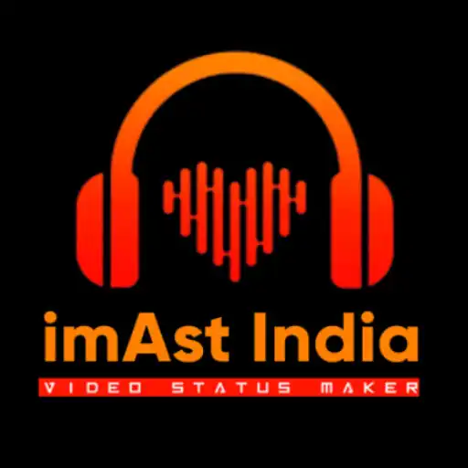 Play imAst India video status maker APK