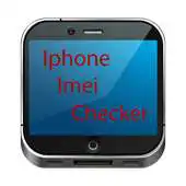 Free play online Imei Checker For Iphone APK Free play online Imei Checker For Iphone APK
