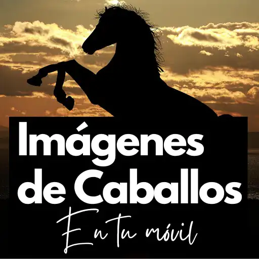 Play Imágenes de caballos APK