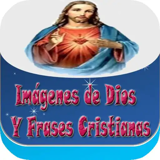 Play Imágenes de dios y frases APK Play Imágenes de dios y frases APK